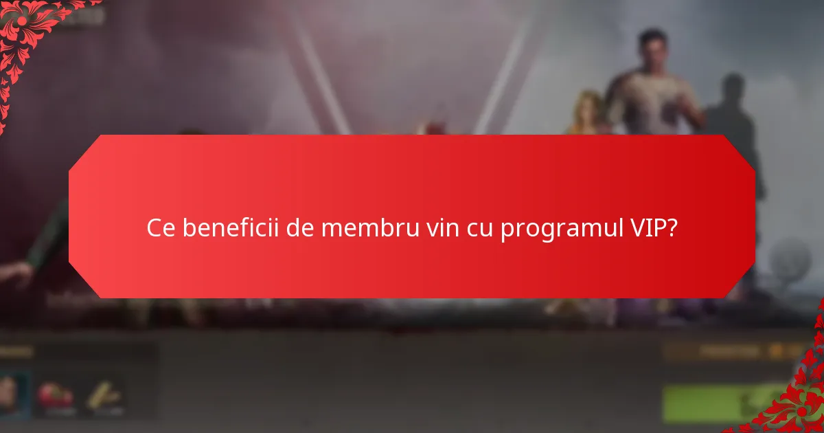 Ce recompense exclusive sunt oferite în programul VIP?