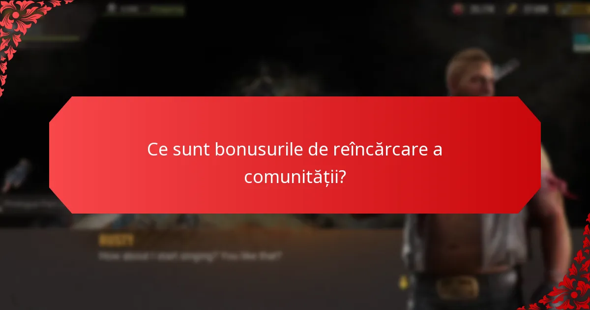 Care sunt provocările în implementarea bonusurilor de reîncărcare a comunității?