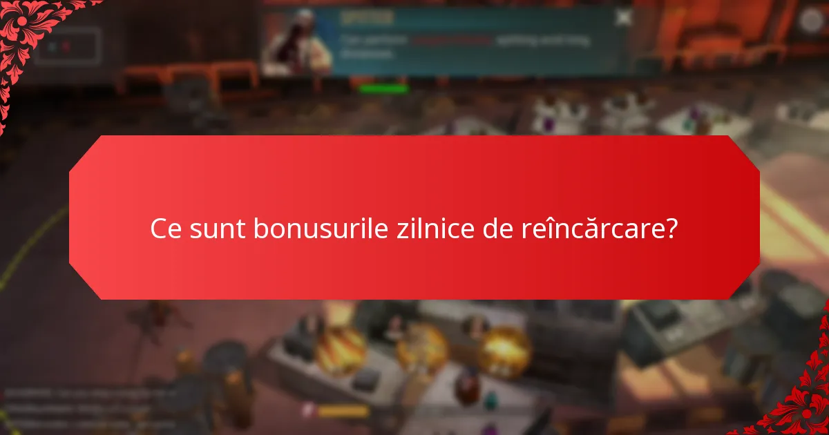 Unde pot găsi jucătorii bonusuri zilnice de reîncărcare?
