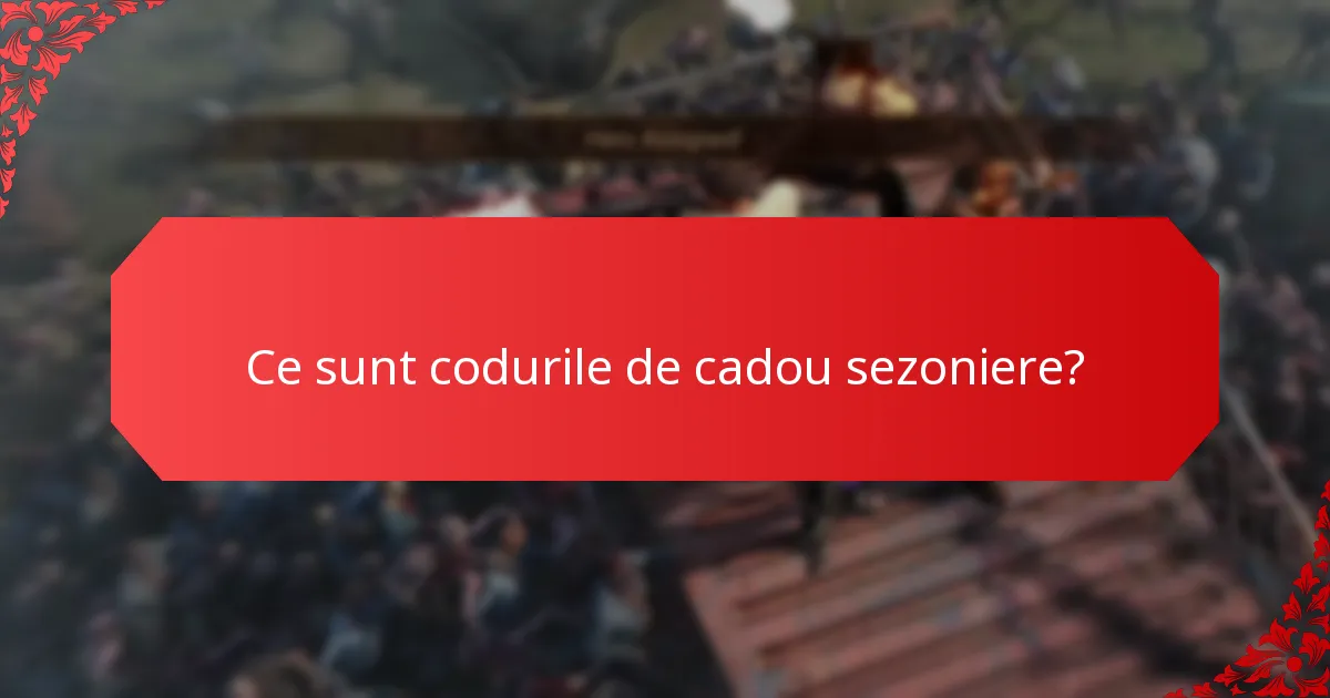 Cum pot utilizatorii găsi și răscumpăra coduri de cadou sezoniere?