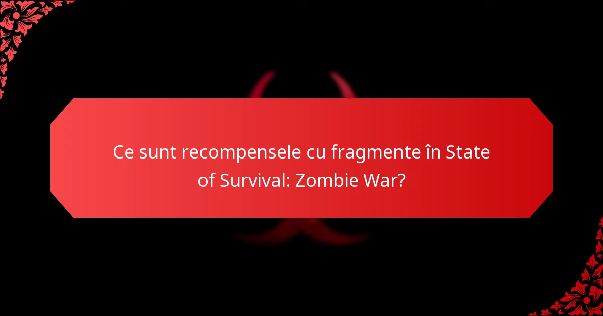 Ce strategii pot îmbunătăți utilizarea recompenselor cu fragmente?