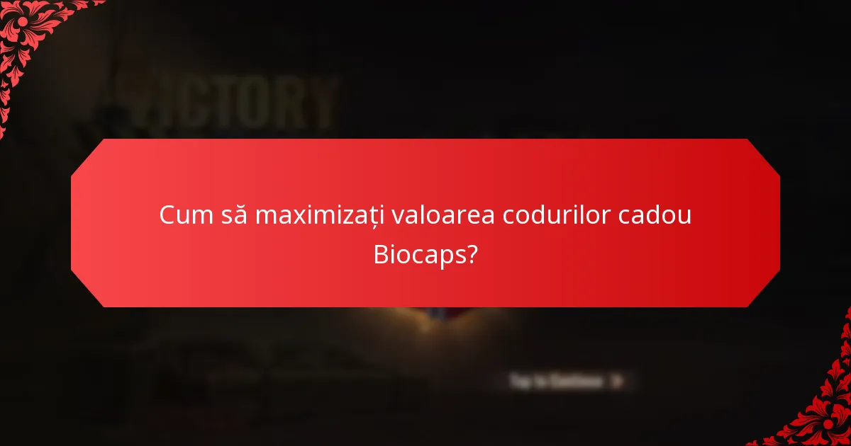 Ce trebuie să faceți dacă codul dumneavoastră cadou Biocaps nu funcționează?
